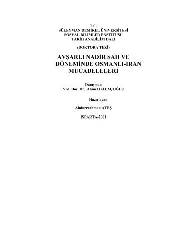 avşarlı nadir şah ve döneminde osmanlı-iran mücadeleleri