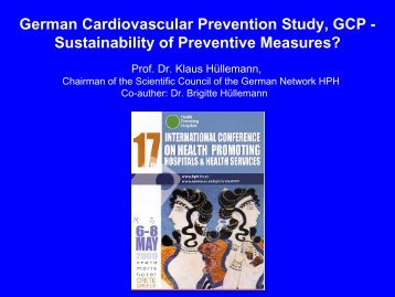 German Cardiovascular Prevention Study, GCP ... - HPH-Conference