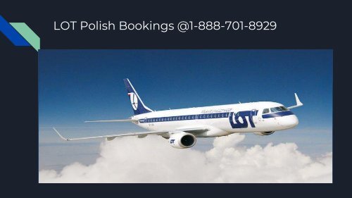 LOT Polish Airlines Reservations Phone number