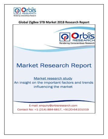 Global ZigBee STB Market 2018 Trends, Opportunities & Forecast 2025