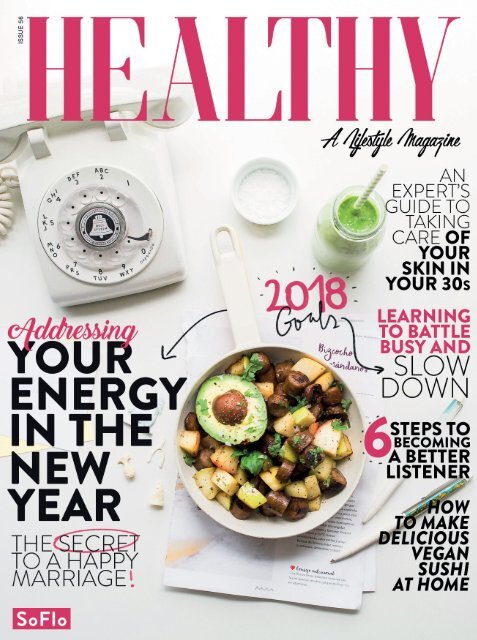 Healthy SoFlo Issue 56 - Addressing Your Energy in the New Year
