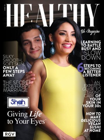 Healthy RGV Issue 110 - Giving Life to Your Eyes