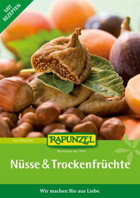 Nüsse & Trockenfrüchte - Rapunzel Naturkost AG