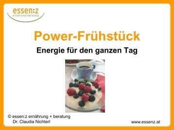 Power- Frühstück - Energie für den ganzen Tag