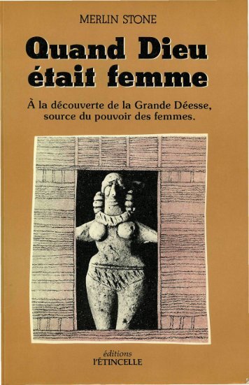 Quand Dieu était  femme - Merlin Stone