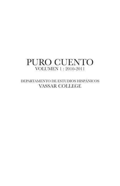 Puro Cuento (PDF 2.1MB) - Hispanic Studies - Vassar College