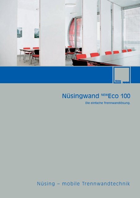 Nüsingwand NEWEco 100 - mobile Trennwand newECO 100