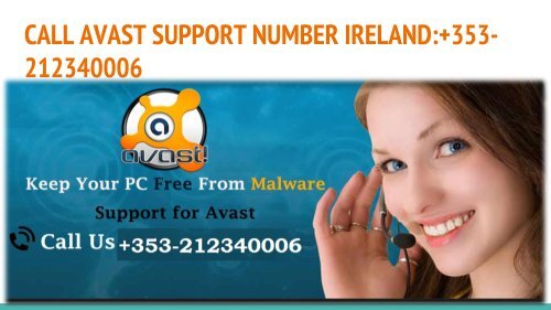 Call Avast Technical Support Toll-Free Number Ireland-+353-212340006 