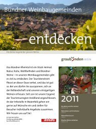 Wo kann ich den Bündner Wein entdecken? - Graubündenwein