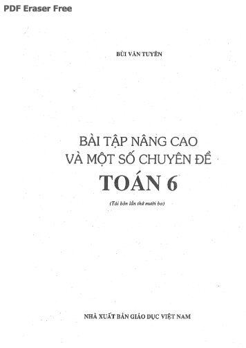 PREVIEW BÀI TẬP NÂNG CAO VÀ MỘT SỐ CHUYÊN ĐỀ TOÁN 6 (TÁI BẢN LẦN THỨ MƯỜI BA) BÙI VĂN TUYÊN - PHẦN SỐ HỌC