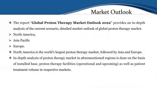 Global Proton Therapy Market Outlook 2022