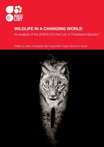 WILDLIFE IN A CHANGING WORLD - IUCN