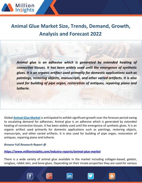 Animal Glue Market Size, Trends, Demand, Growth, Analysis and Forecast 2022