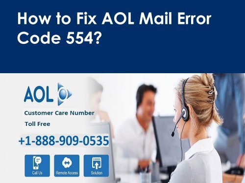 AOL Mail Error Code 554 Call 1-888-909-0535 Support Number