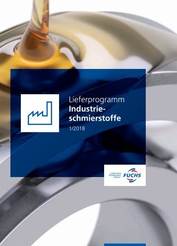 Lieferprogramm Industrieschmierstoffe 2018