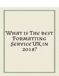 What is the Best Formatting Service UK in 2018?