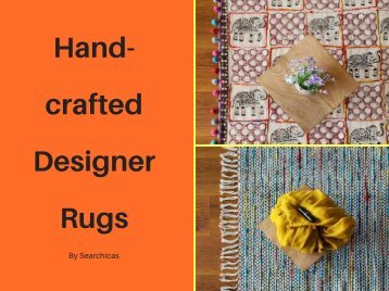Hand-crafted Designer Rugs
