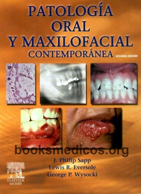 Philips Patologia oral y maxilofacial contemporanea