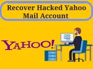 How to Recover Hacked Yahoo Email Account