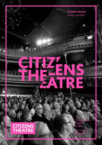Citizens Theatre Spring 2018 Season Brochure