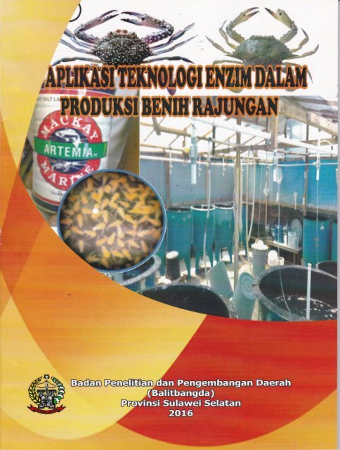 APLIKASI TEKNOLOGI ENZIM DALAM PRODUKSI BENIH RAJUNGAN