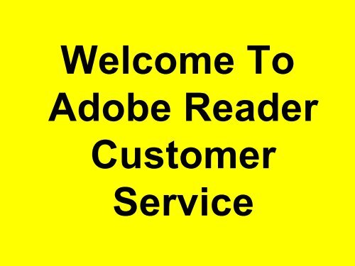 Adobe_Reader_Customer_Service_1-888-322-4058_Phone Number