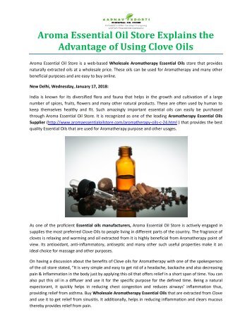 Aroma Essential Oil Store Explains the Advantage of Using Clove Oils