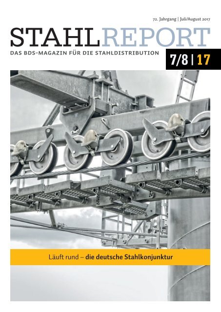 Stahlreport 2017.07