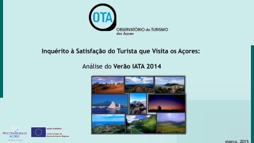 Inquérito Satisfação ao Turista - Verão IATA 2014