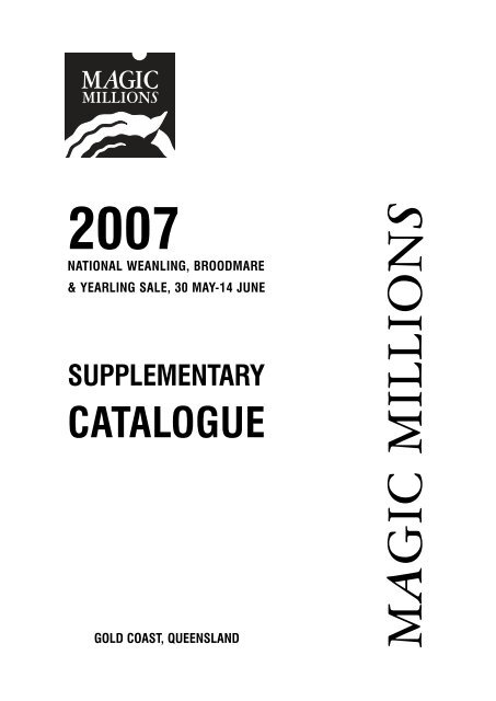 2007 GOLD COAST national sale supplementary  - Magic Millions
