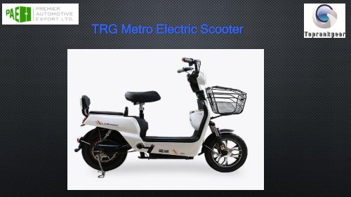 TRG Metro Scooter Promo