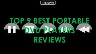Top 9 Best Portable DVD Players Reviews