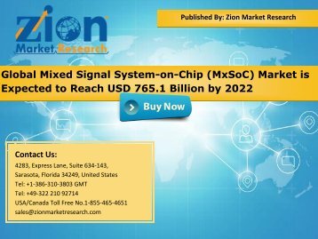 Global Mixed Signal System-on-Chip (MxSoC) Market , 2016 – 2022