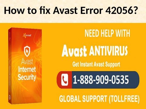 Fix Avast Error Code 42056 Call 1-888-909-0535