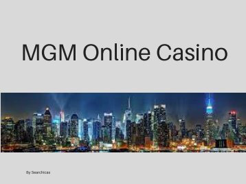 MGM Online Casino