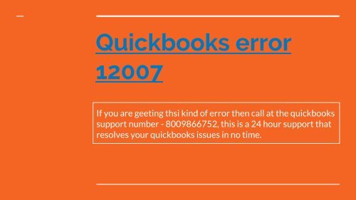 Getting quickbooks update error 12007 then call at 800 986 6752 