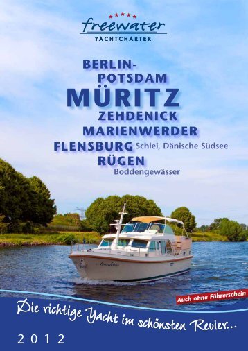 Unsere aktuelle Broschüre 2012 - freewater Yachtcharter