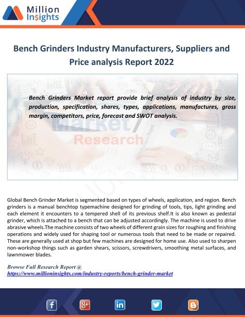 Bench Grinders Industry Manufaturers Suppliers And Price Analysis