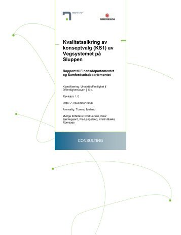 Kvalitetssikring av konseptvalg (KS1) av Vegsystemet på Sluppen
