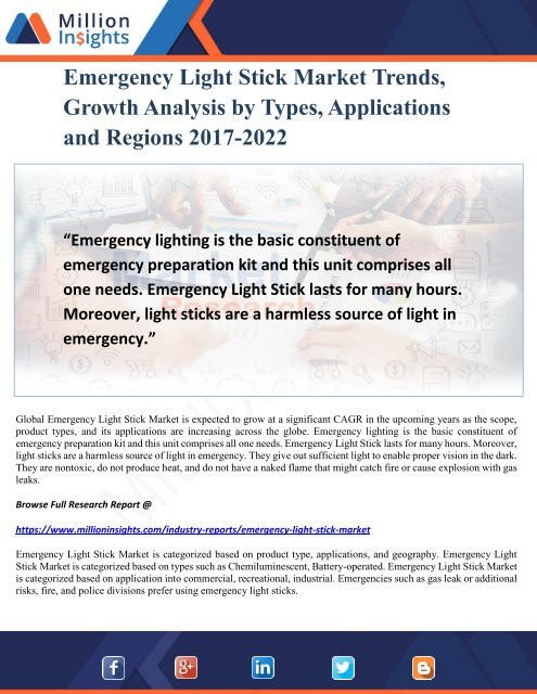 Emergency Light Stick Market Trends, Growth Analysis by Types, Applications and Regions 2017-2022