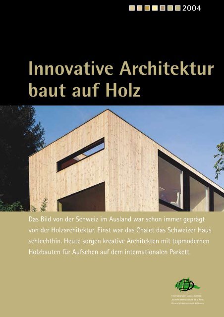 Innovative Architektur baut auf Holz - Wald.ch