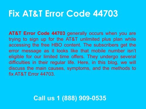 AT&T Error Code 44703 Call 1-888-909-0535 Support Number