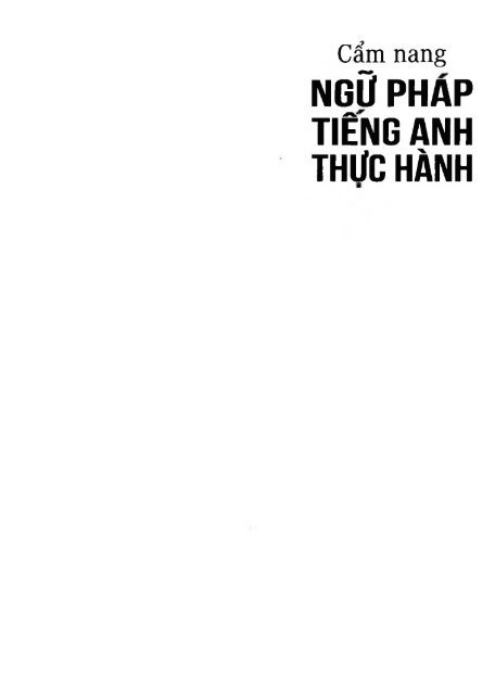 CẨM NANG NGỮ PHÁP TIẾNG ANH THỰC HÀNH NGUYỄN MẠNH THẢO (2015)