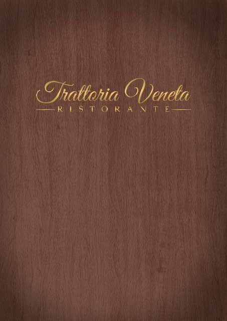 Speisekarte Trattoria Veneta Ristorante | Pizzeria