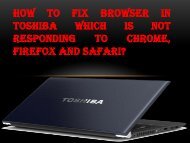 How to Fix Browser in Toshiba Which Is Not Responding To Chrome, Firefox and Safari?