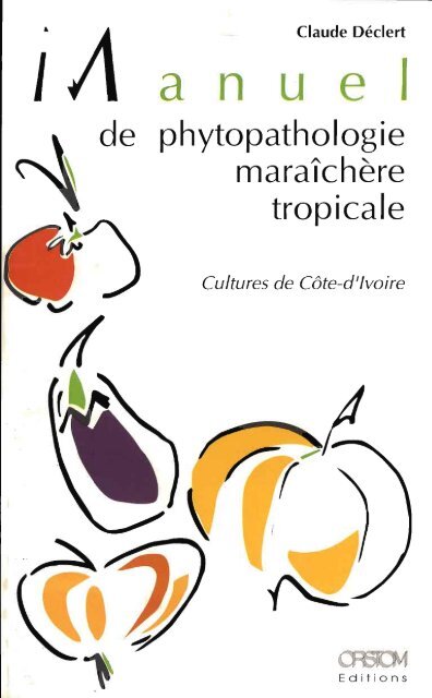 Les cultures maraîchères en Côte-d'Ivoire - IRD