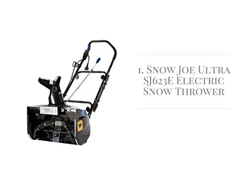 Top 10 Best Electric Snow Blower Reviews in 2018