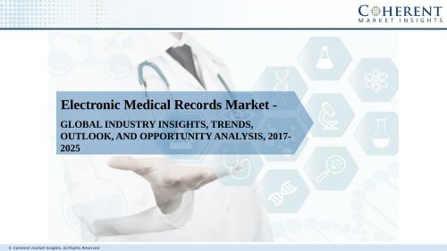 Electronic Medical Records Market Growing at 6.9