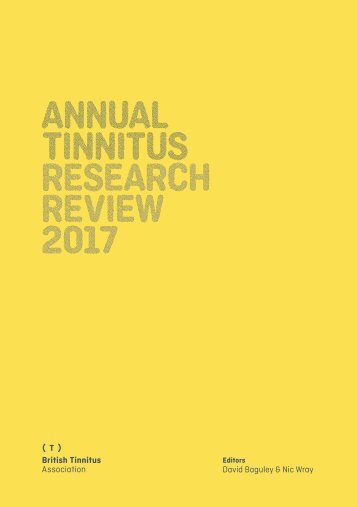 Annual Tinnitus Research Review 2017 