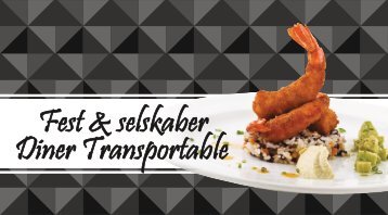 Fest & selskaber - Diner Transportable